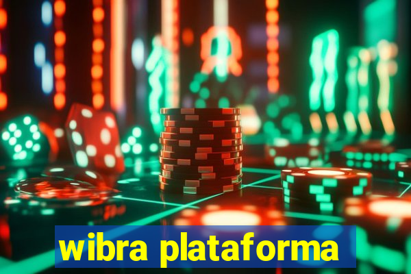 wibra plataforma